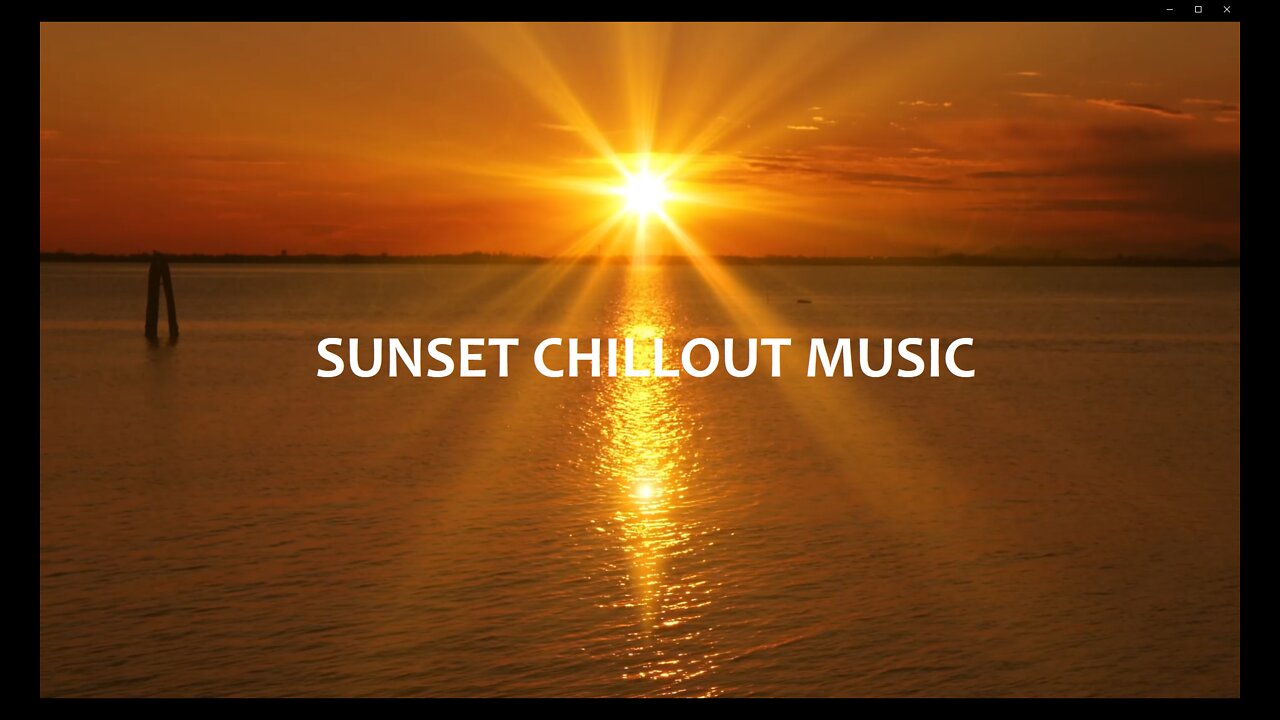 LISTEN NOW | RELAXING SUNSET CHILLOUT | Music For Sleep, Relaxing or focus |2 Hours