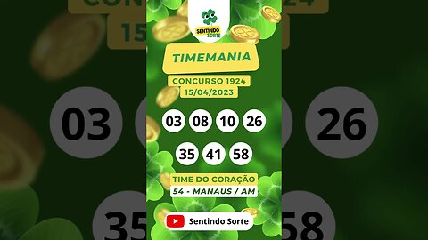 🍀 Resultado TIMEMANIA 1924 | 15/04/23 | Sentindo Sorte #shorts