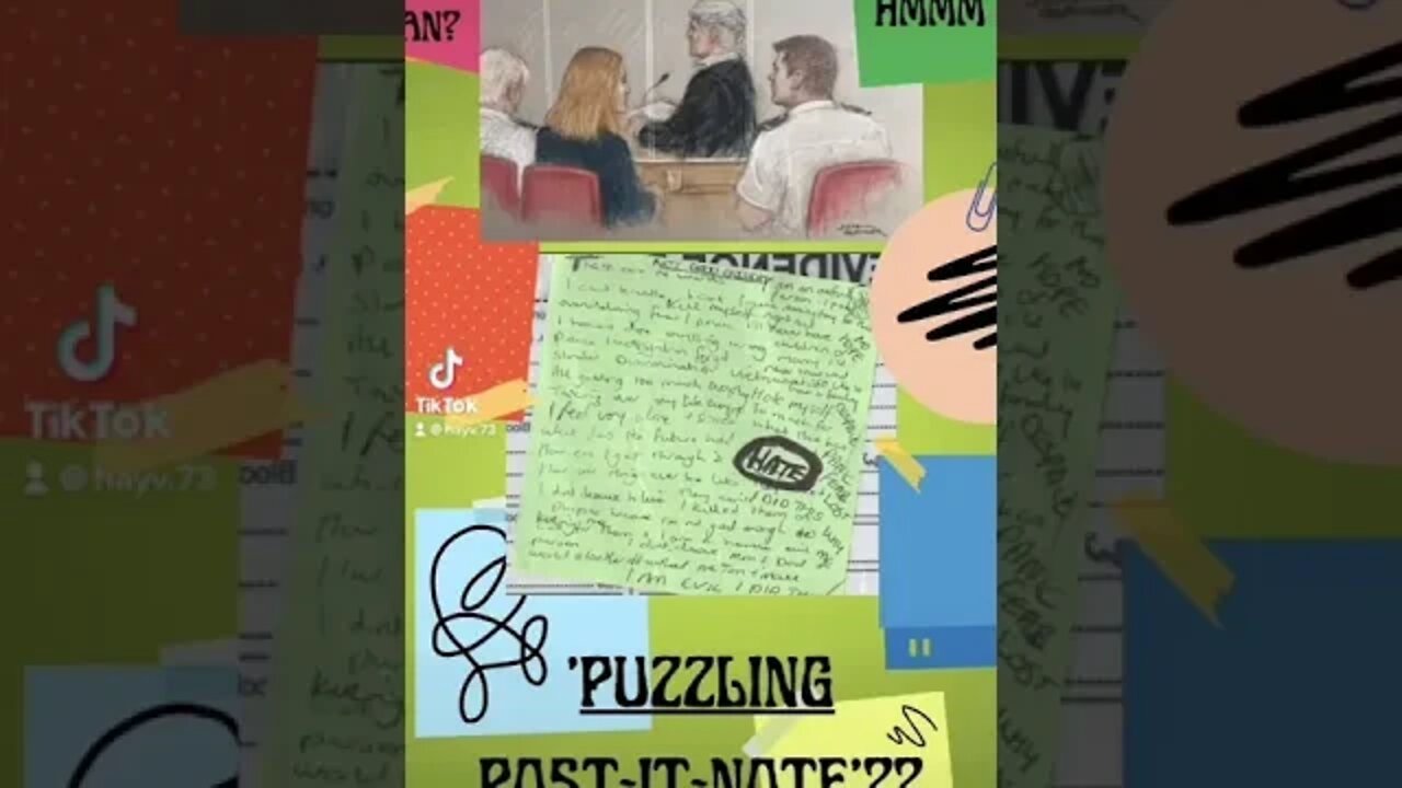 🔎 NEONATAL NURSE ‘LUCY LETBY’S’ ‘PUZZLING’ POST-IT-NOTE HAS BEEN SHOWN TO THE JURY AS EVIDENCE!!