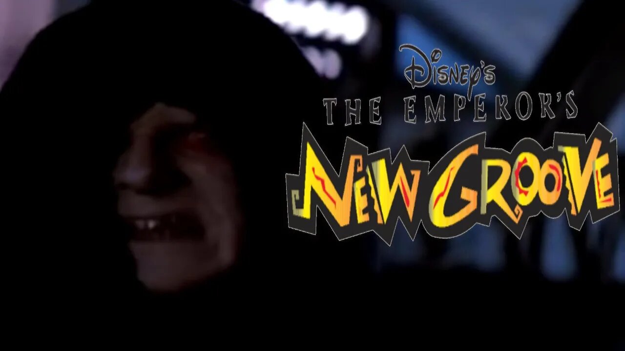 The Emperor's New Groove: A Star Wars Story