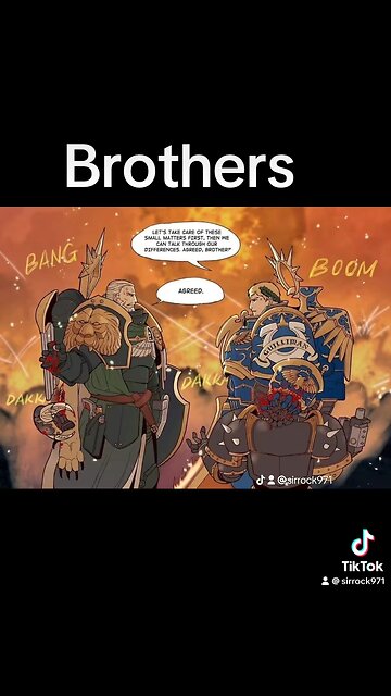40K Brothers
