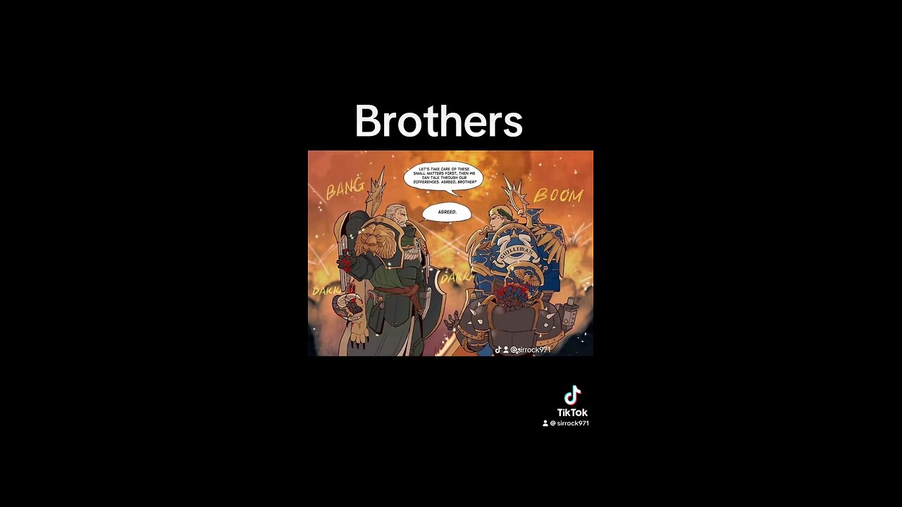 40K Brothers