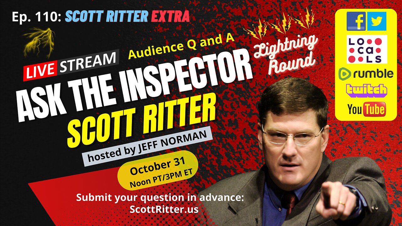 Scott Ritter Extra Ep. 110: Ask the Inspector