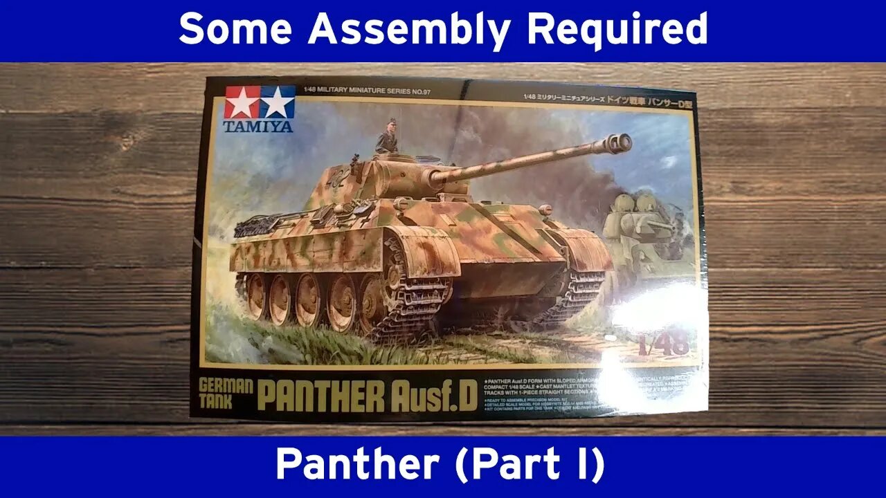 Heckle me while I try to build a model - Tamiya Panther (Ausf. D)