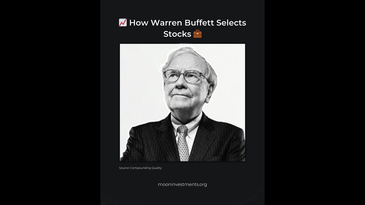 📈 How Warren Buffett Selects Stocks 💼