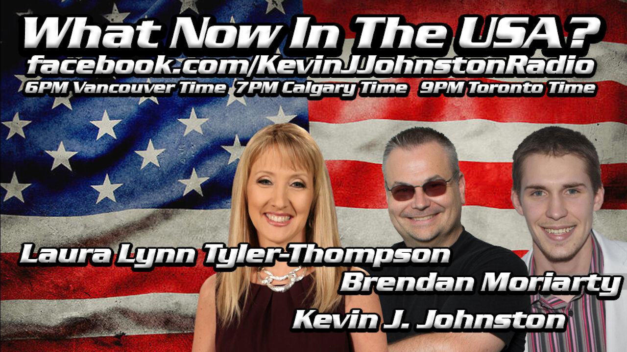 What About Trump and The USA Now_ Kevin J. Johnston - Laura Lynn Tyler Thompson - Brendan Moriarty