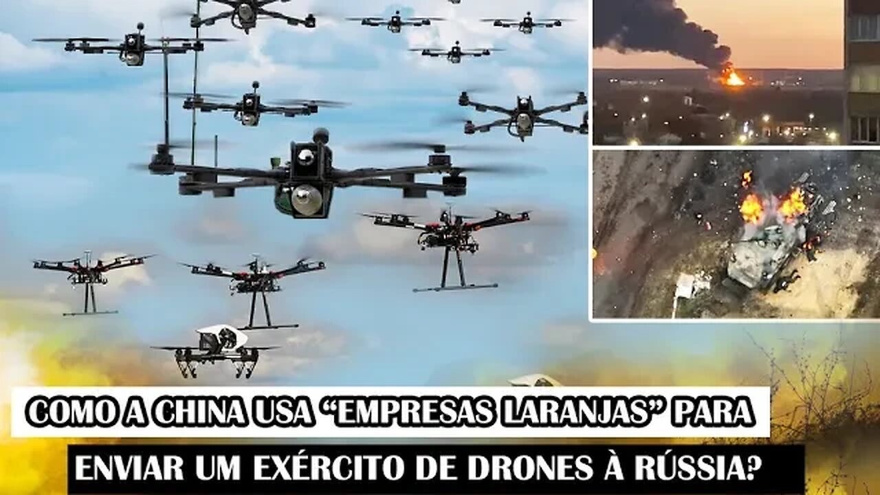 Como A China Usa “Empresas Laranjas” Para Enviar Um Exército De Drones À Rússia?