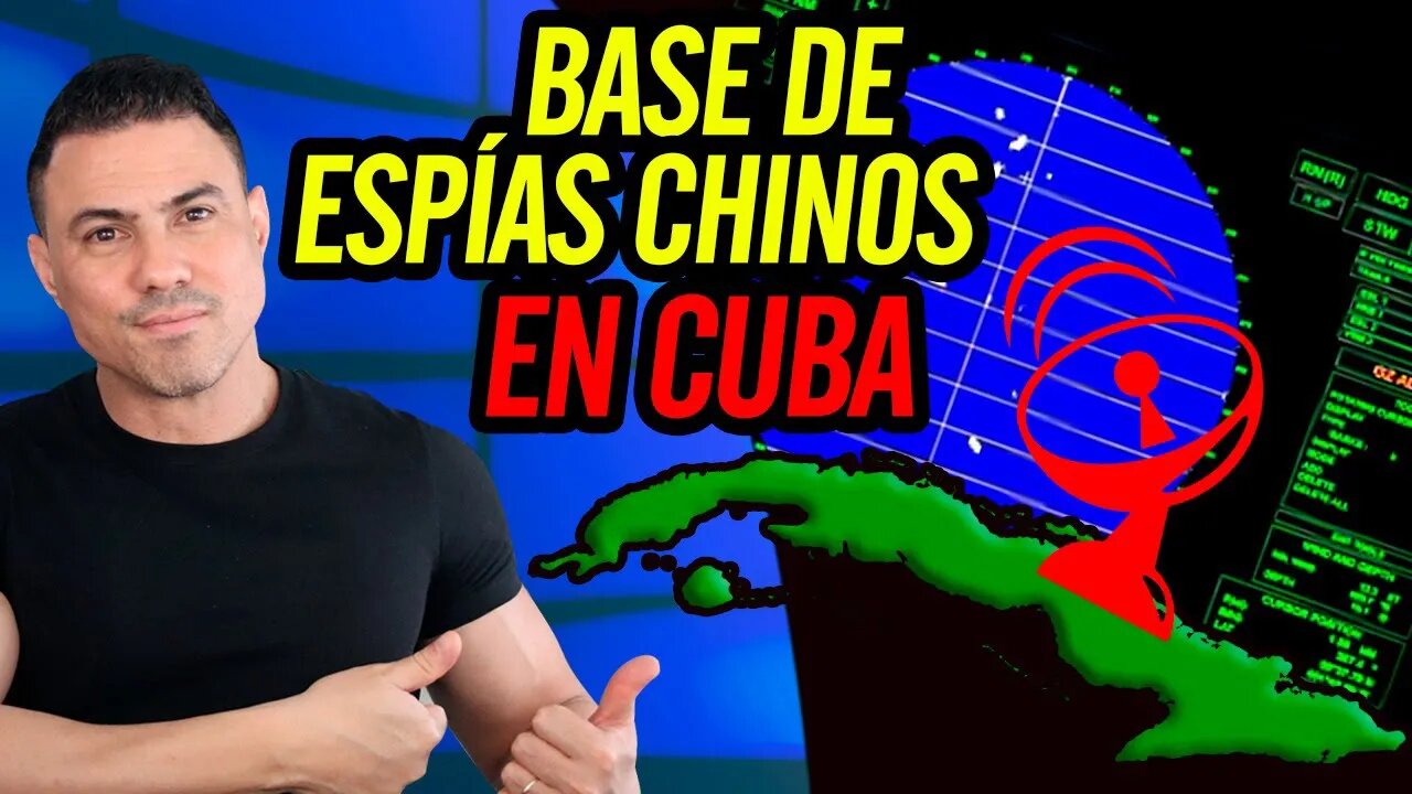 😮 Base de espías chinos en Cuba 😮