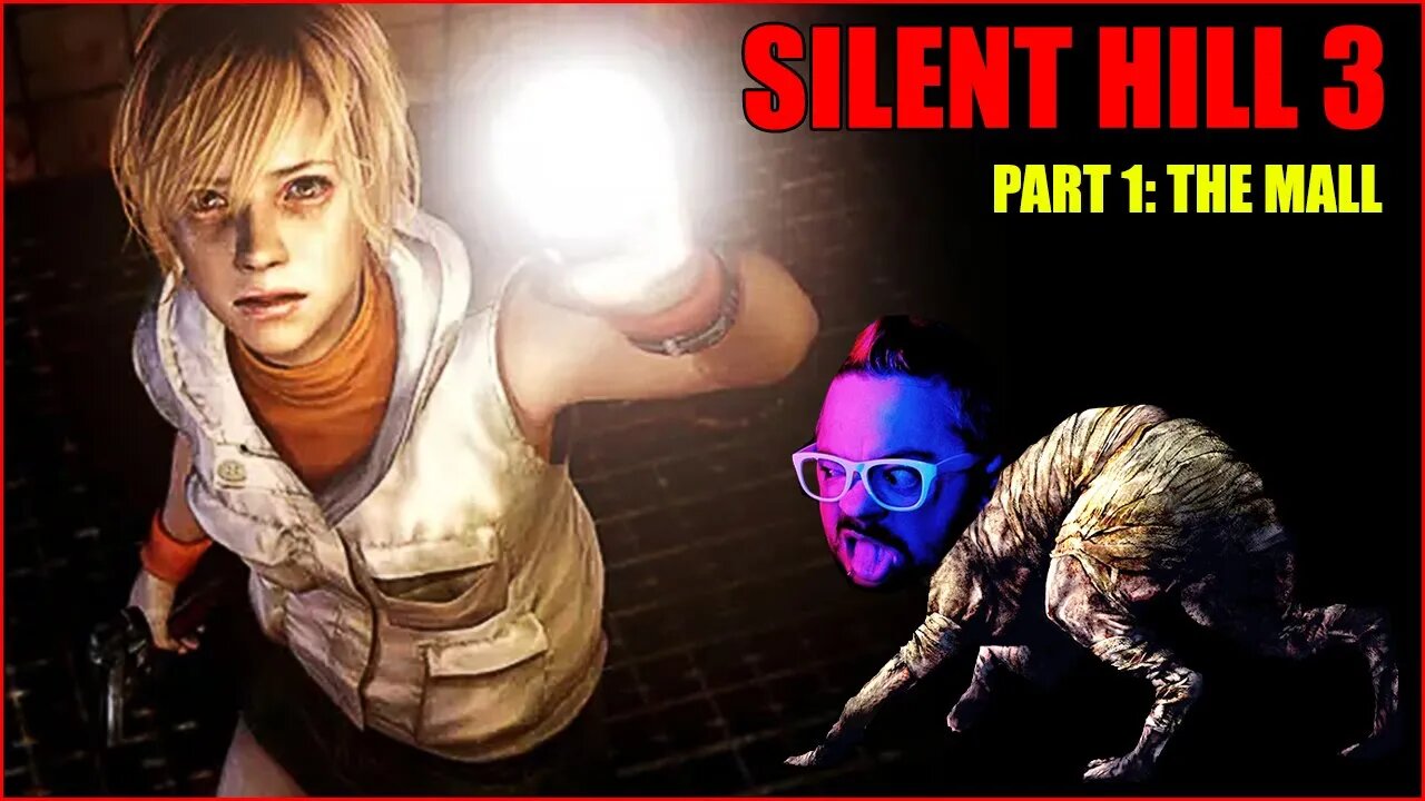 SILENT HILL 3: Part 1 - Escaping The Mall