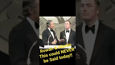Rowan & Martin - This could NEVER be said on TV today…..trigger warning!!
