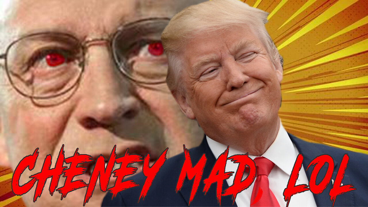 Dick Cheney Comes After Trump - Anybody with 2 Brain Cells Chuckles Heartily