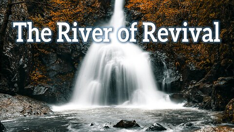 The River of Revival - John 3:16 C.M. Thursday Night In The Word Service LIVE Stream 9/12/2024