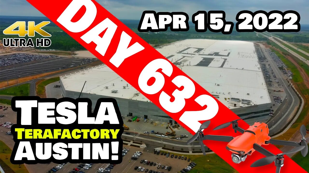 GIGA TEXAS EVOLVES DAILY! - Tesla Gigafactory Austin 4K Day 632 - 4/15/22 - Tesla Terafactory Texas