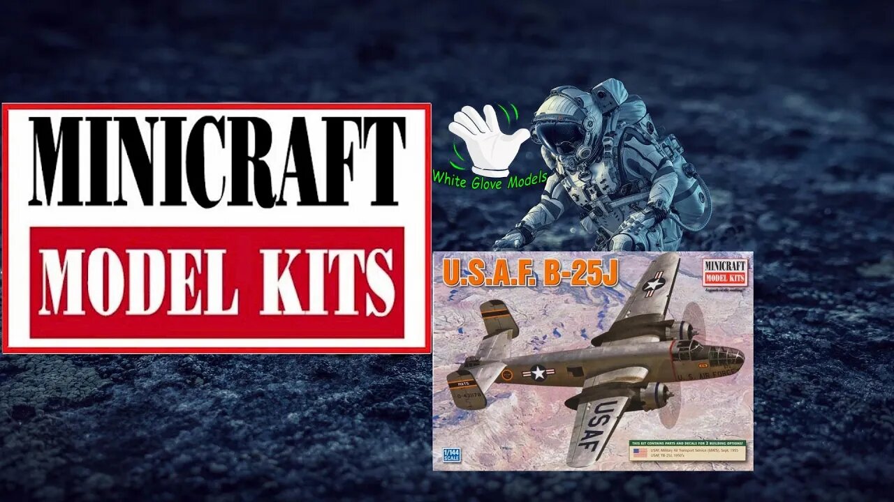 Minicraft USAF B-25J Unboxing Review, and Minicraft Model Kits Review