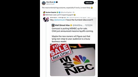 Elon Shocks World: Announces He Is BUYING MSNBC!? Internet Rejoices, Libs On Suicide Watch: 🤣
