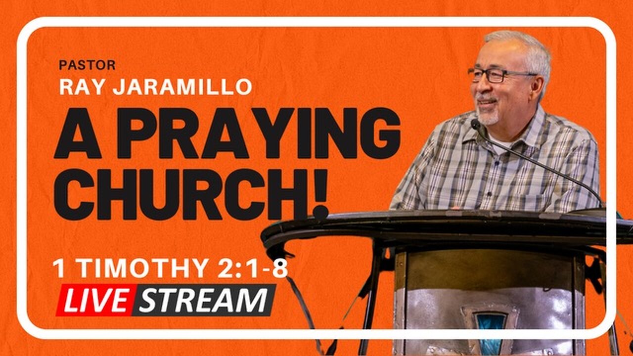 CCRGV: 1 Timothy 2:1-8 A Praying Church