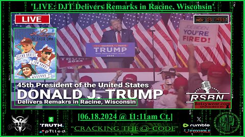 "CRACKING THE Q-CODE" - 'LIVE: DJT Delivers Remarks In Racine, Wisconsin'