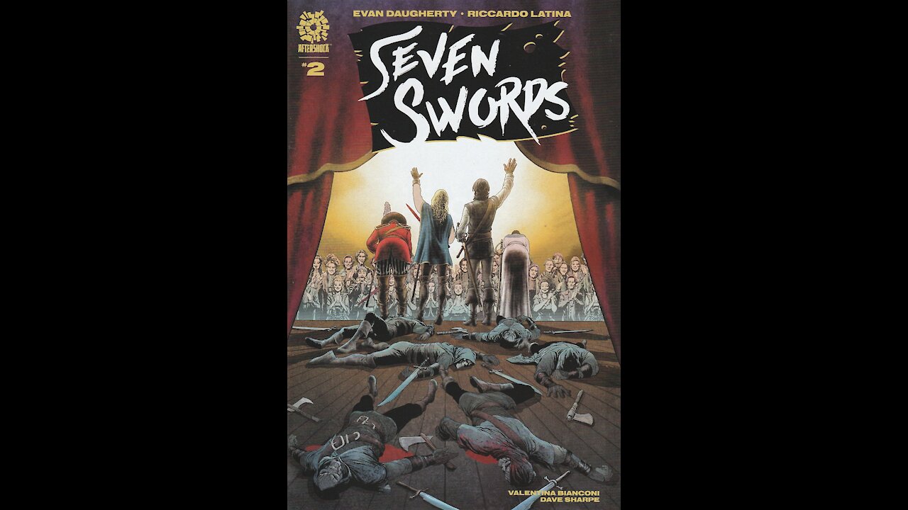 Seven Swords -- Issue 2 (2021, AfterShock) Review