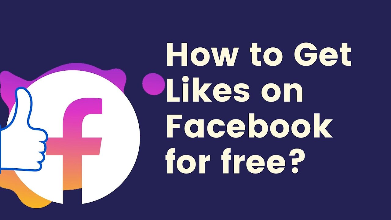 How to Get Likes on Facebook for free?