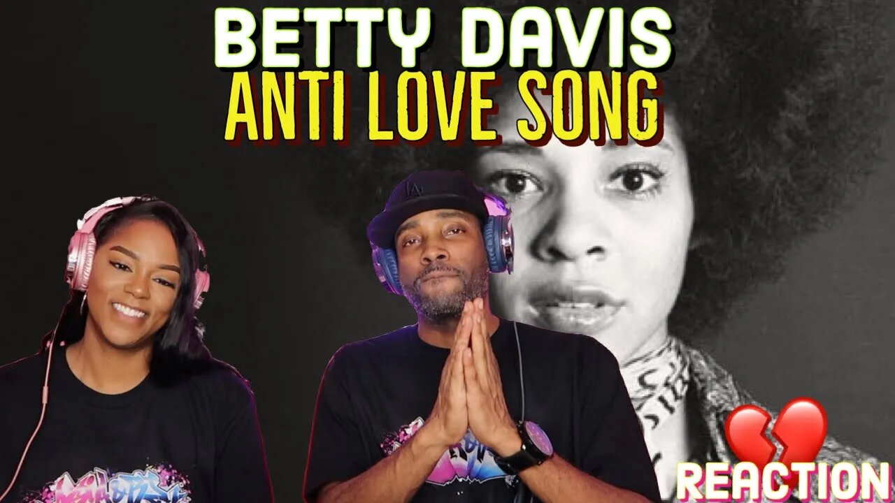 First Time Hearing Betty Davis - “Anti Love Song” Reaction | Asia and BJ