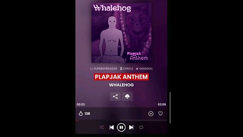 Plapjak Anthem - Whalehog