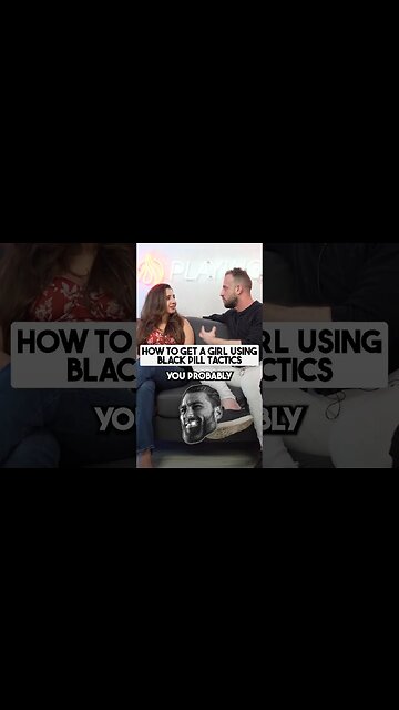 How To Pickup A Girl Using Blackpill Tactics