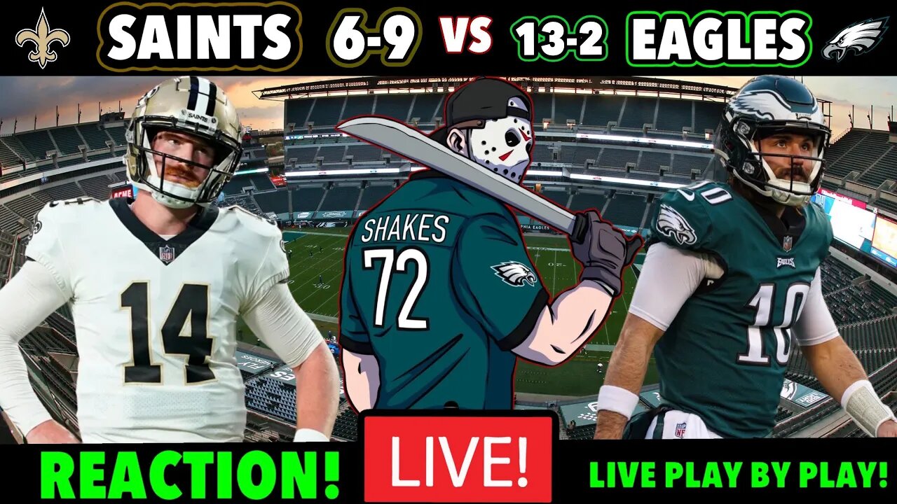 Saints vs Eagles REACTION! Can Eagles Clinch NFC #1 SEED And Take The NFC EAST CROWN? Minshew Time!