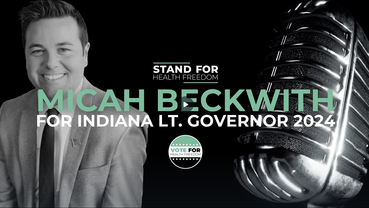 Support Micah for Indiana's Lt. Governor | Stand for Health Freedom