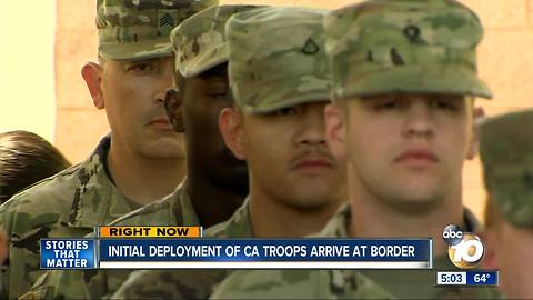 Initial deployment of Calif. troops to the border