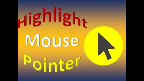 How to highlight mouse pointer