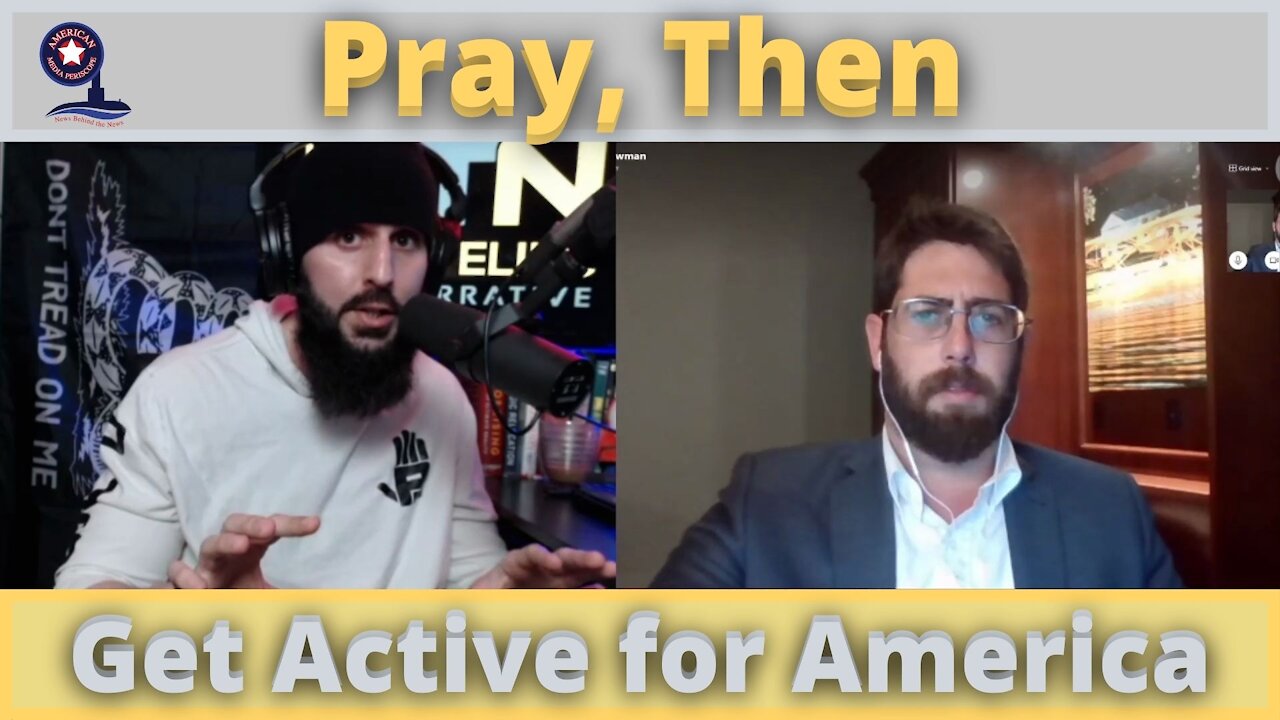 Pray, Then Get Active for America