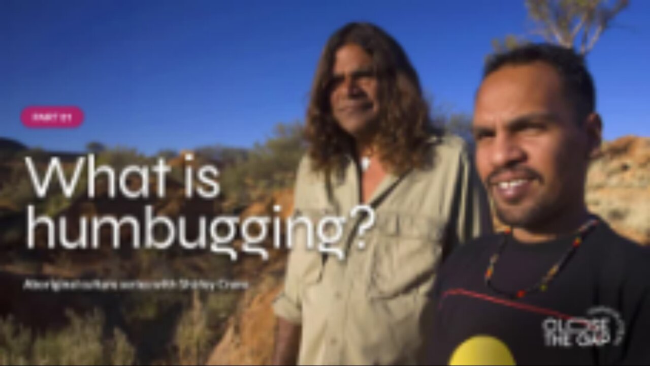 What Is Humbugging ?