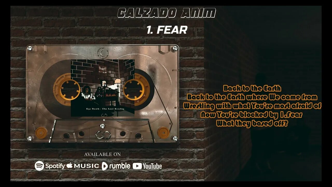 Calzado Anim - 1. Fear (Official Lyric Video)