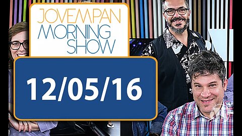 Morning Show - edição completa - 12/05/16