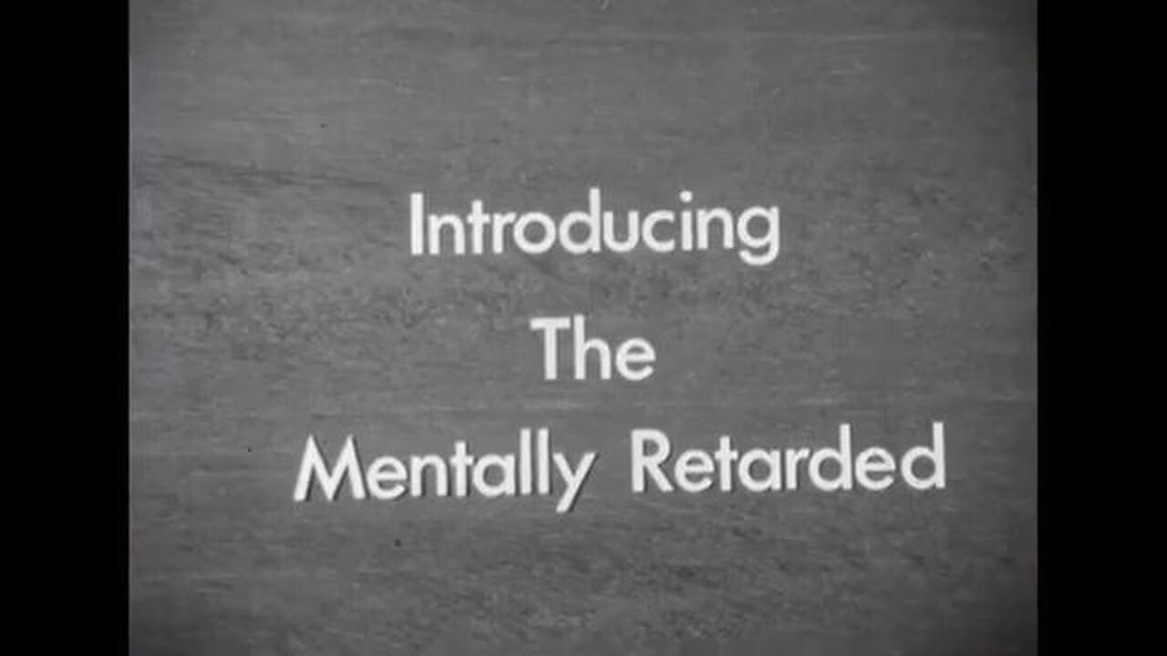 Introducing the Mentally Retarded - Educational Film (1964)