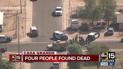 Four people found dead in Casa Grande