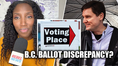 New BC ballot count mysteries continue to cast doubt on election integrity