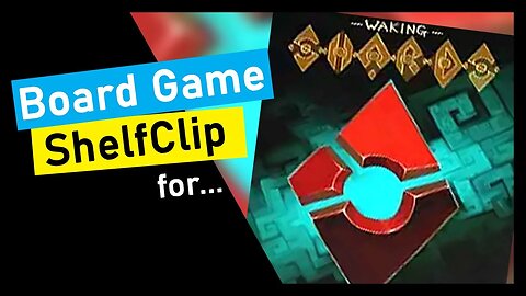 🌱ShelfClips: Waking Shards (Short Board Game Preview)