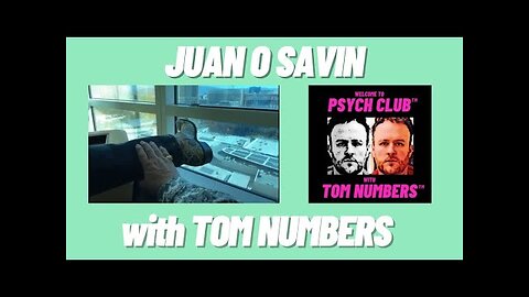 JUAN O SAVIN with TOM NUMBERS