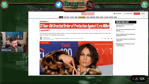 @Rekieta Law takes a look at Ezra Miller