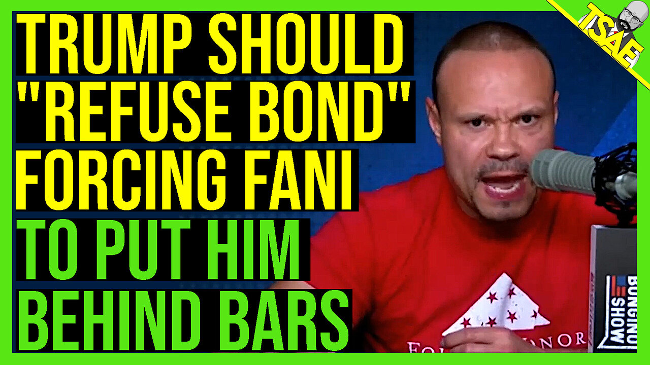 TRUMP SHOULD REFUSE BOND FORCING FANI TO PUT HIM BEHIND BARS