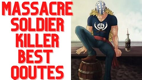 TOP 5 MASSACRE SOLDIER KILLER QOUTES | AMAZING QOUTES