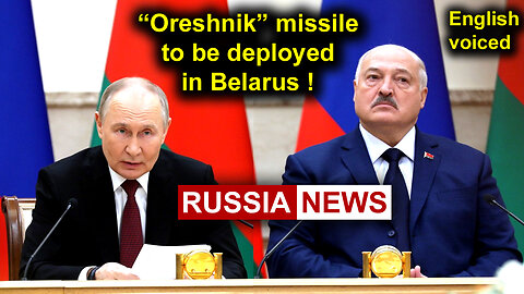 Oreshnik missile to be deployed in Belarus! Putin, Lukashenko