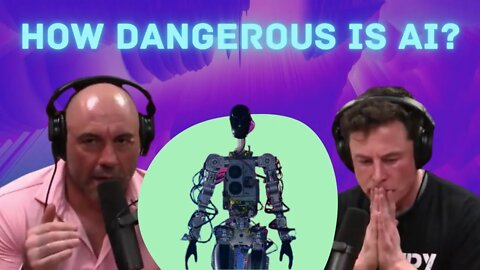 Elon Musk is worried about AI - How dangerous is AI? with Joe Rogan #ai #elonmusk