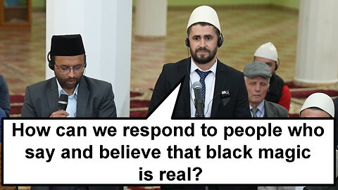 How can we respond to people who say and believe that black magic is real?