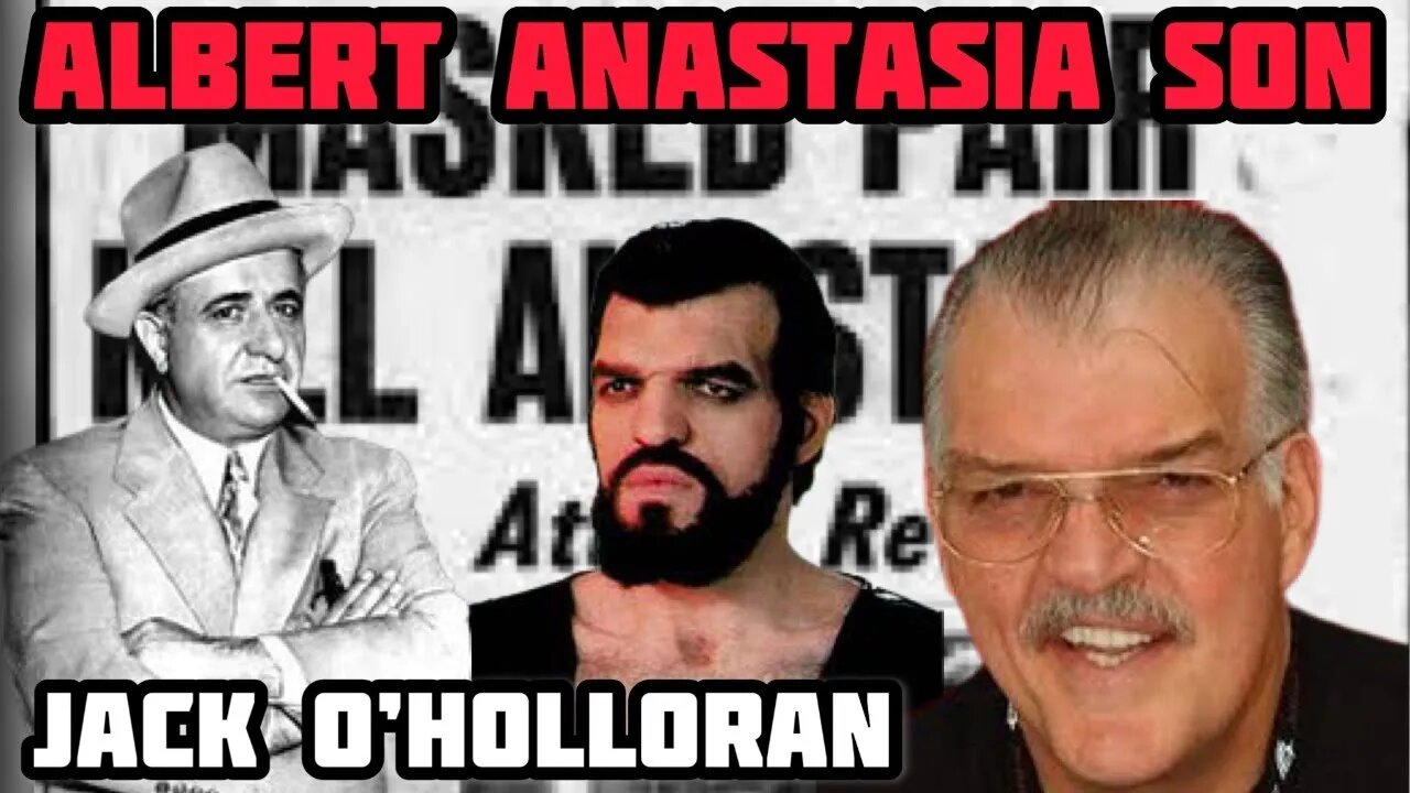 Pt 1 Jack O'Halloran Albert Anastasia's Son EXCLUSIVE #superman #kingkong #dragnet