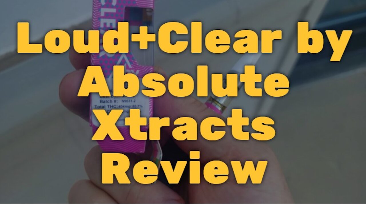 Loud+Clear by Absolute Xtracts Review