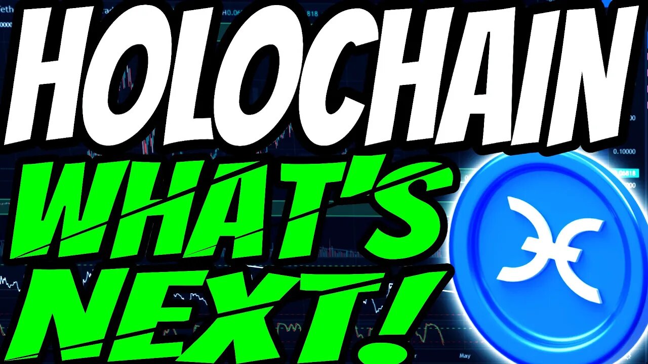 #HOT# PRICE UPDATE - HOLOCHAIN PRICE PREDICTION 2022 - HOLOCHAIN 2022 - HOLOCHAIN HONEST ANALYSIS