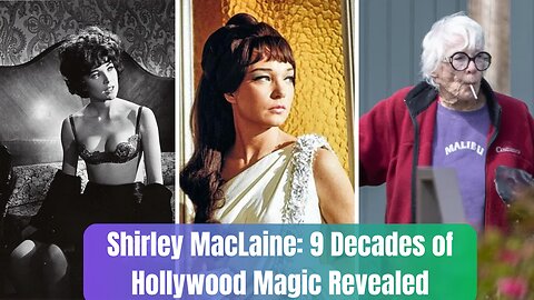 Shirley MacLaine Opens Up About 9 Decades of Hollywood & Life in New Memoir 'The Wall of Life