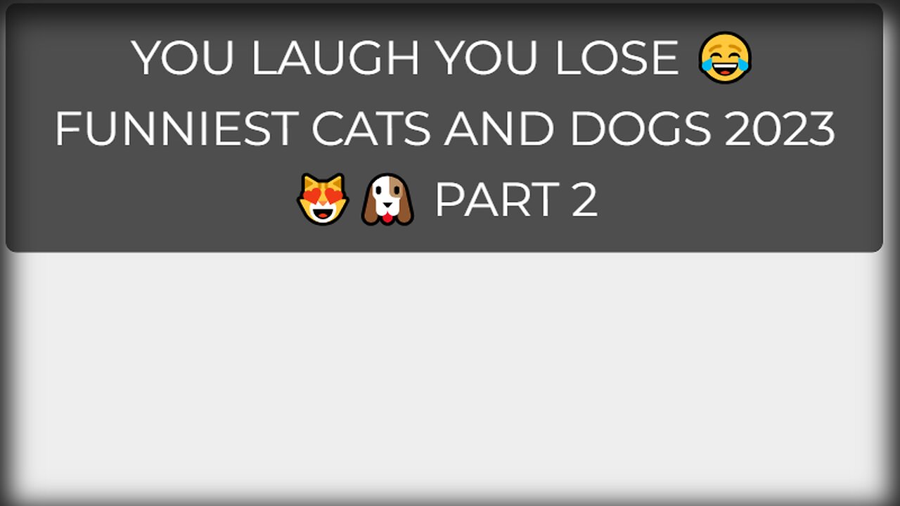 You Laugh You Lose 😂 Funniest Cats and Dogs 2023 😻🐶 Part 2